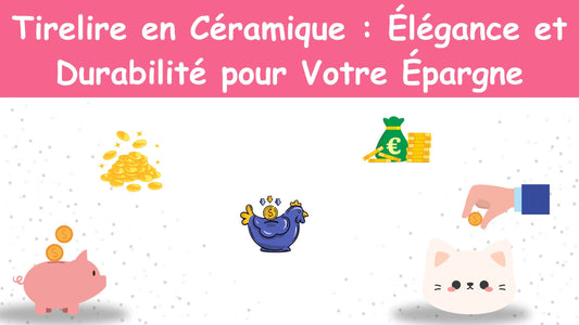 Tirelire en Céramique : Élégance et Durabilité pour Votre Épargne